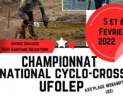 Championnat National de Cyclo-cross, le week-end du 5 & 6 février 2022 (AXO'PLAGE de MONAMPTEUIL) 